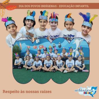 Dia dos Povos Indígenas - Educação Infantil